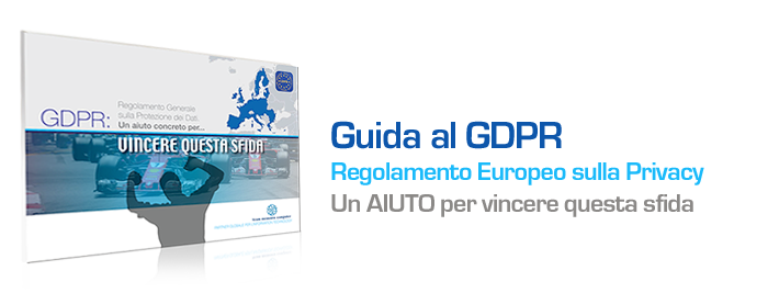 Guida al GDPR Regolamento Europeo Privacy